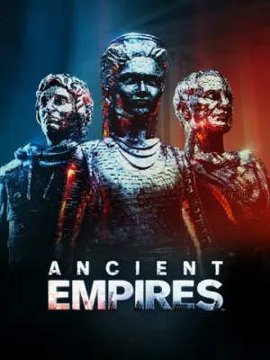 Древние империи / Ancient Empires (сериал 2023)