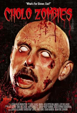 Гэнгста-зомби / Cholo Zombies (2020)
