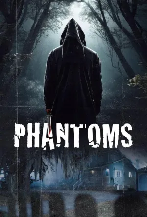 Фантомы / Phantoms (2024)