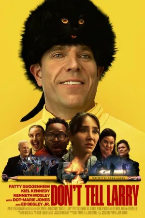 Не говорите Ларри / Don’t Tell Larry (2022)