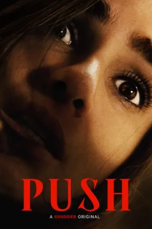 Тужься / Push (2024)