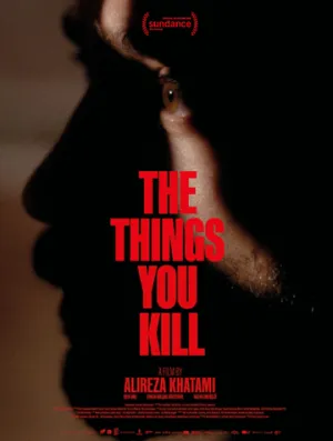 То, что ты убиваешь / The Things You Kill (2025)