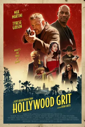 Голливудская выдержка / Hollywood Grit (2025)