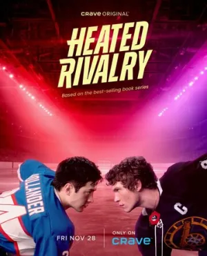 Жаркое соперничество / Heated Rivalry (сериал 2025)