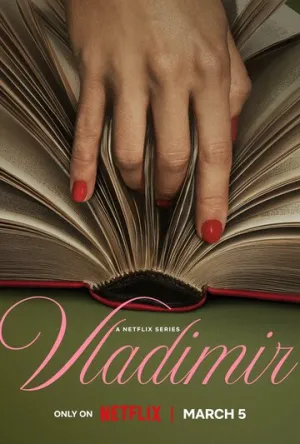 Владимир / Vladimir (сериал 2026)