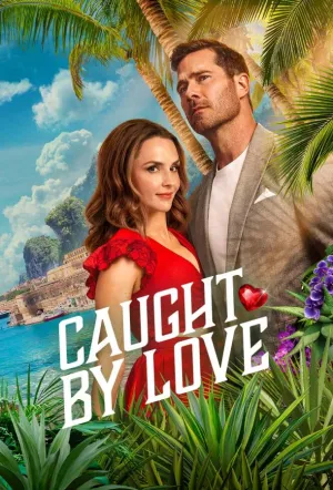 Курортный роман под прикрытием / Caught by Love (2026)