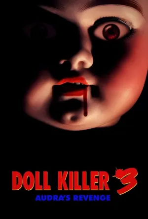 Убийца кукол 3 / Doll Killer 3 (2023)