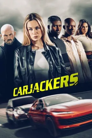 Угонщики машин / Carjackers (2025)