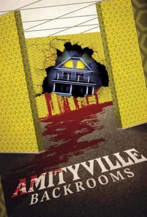 Закулисье Амитвилля / Amityville Backrooms (2024)