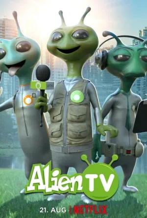 Инопланетное ТВ / Alien TV (сериал 2020)