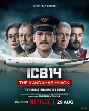 Рейс 814: Захват Кандагара / IC 814: The Kandahar Hijack (сериал 2024)
