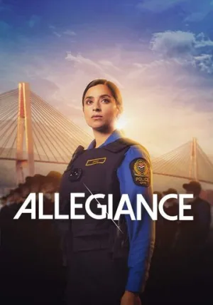 Верность / Allegiance (сериал 2024)