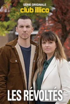 Бунтари / Les Révoltés (сериал 2023)