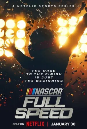 NASCAR: Высокая скорость / NASCAR: Full Speed (сериал 2024)