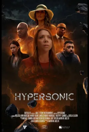 Гиперзвук / Hypersonic (сериал 2025)