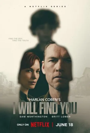 Я найду тебя / I Will Find You (сериал 2026)