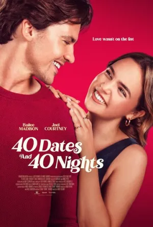 40 свиданий, 40 ночей / 40 Dates and 40 Nights (2026)