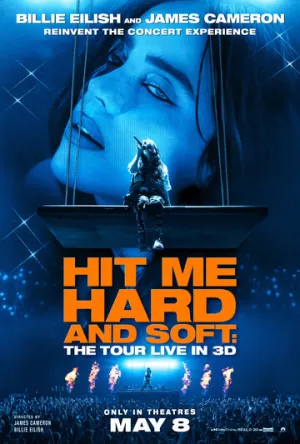 Билли Айлиш: Ударь меня жёстко и нежно. Концертный тур в 3D / Billie Eilish: Hit Me Hard and Soft — The Tour Live in 3D (2026)
