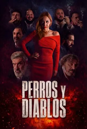 Псы и демоны / Perros y Diablos (2025)