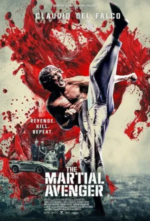 Боевой мститель / The Martial Avenger (2024)