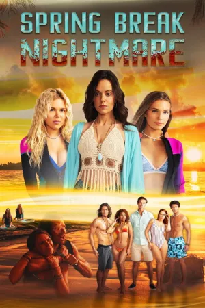 Кошмарные каникулы / Spring Break Nightmare (2023)
