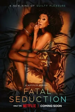 Роковое соблазнение / Fatal Seduction (сериал 2023)