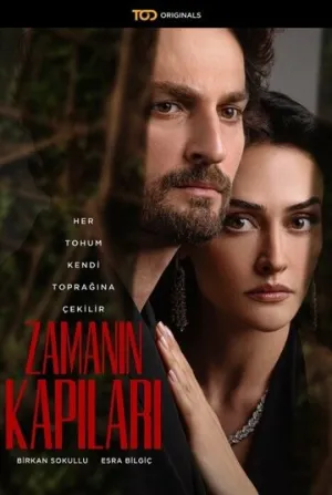 Врата времени / Zamanin Kapilari (сериал 2024)