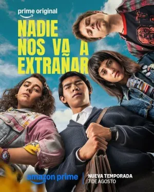 Никто не будет скучать по нам / Nadie nos va a extrañar (сериал 2024)