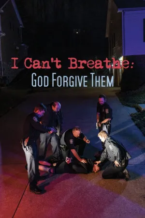 Я не могу дышать / I Can’t Breathe (God Forgive Them) (2022)