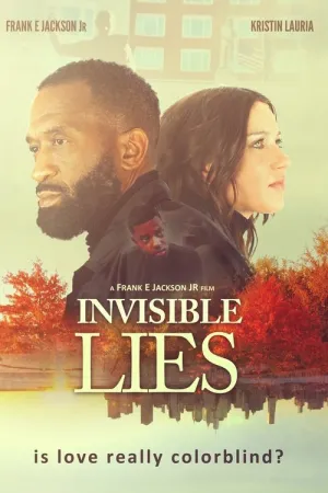 Незримая ложь / Invisible Lies (2021)